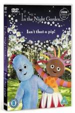 Watch In The Night Garden - Isn't That A Pip Sflix