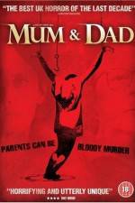 Watch Mum & Dad Sflix