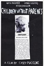 Watch Children Without Parents Sflix
