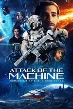 Watch Attack Of The Machine Sflix