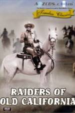 Watch Raiders of Old California Sflix
