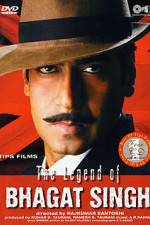 Watch The Legend of Bhagat Singh Sflix