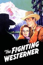 Watch The Fighting Westerner Sflix