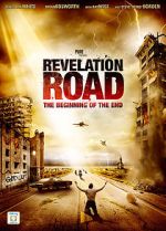 Watch Revelation Road: The Beginning of the End Sflix