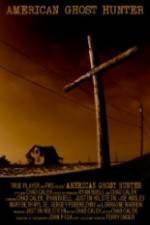 Watch American Ghost Hunter Sflix