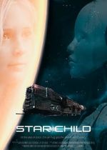 Watch Star Child Sflix
