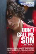 Watch Don\'t Call Me Son Sflix