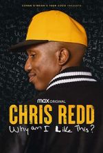 Watch Chris Redd: Why am I Like This? (TV Special 2022) Sflix