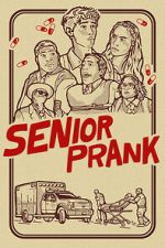 Watch Senior Prank Sflix