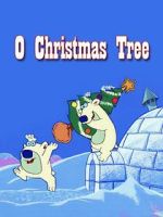 Watch O Christmas Tree Sflix