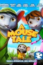 Watch A Mouse Tale Sflix