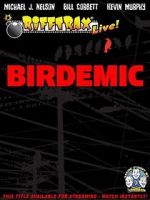 Watch RiffTrax Live: Birdemic - Shock and Terror Sflix