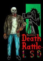 Watch Death Rattle LSD Sflix
