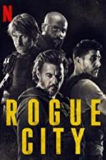 Watch Rogue City Sflix
