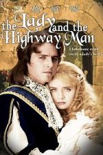 Watch The Lady and the Highwayman Sflix