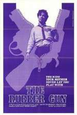 Watch The Rubber Gun Sflix