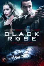 Watch Black Rose Sflix