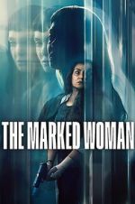 Watch The Marked Woman Sflix