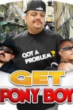 Watch Get Pony Boy Sflix