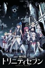 Watch Trinity Seven: The Movie - Eternity Library and Alchemic Girl Sflix