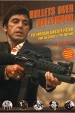 Watch Bullets Over Hollywood Sflix