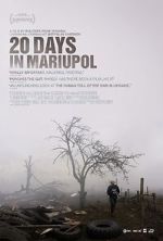 Watch 20 Days in Mariupol Sflix