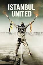 Watch Istanbul United Sflix
