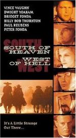 Watch South of Heaven, West of Hell Sflix