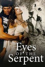 Watch Eyes of the Serpent Sflix