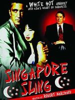 Watch Singapore Sling Sflix