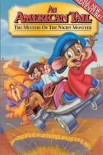 Watch An American Tail The Mystery of the Night Monster Sflix