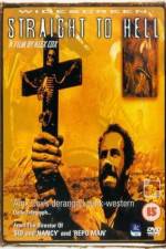 Watch Straight to Hell - Fahr zur Hölle Sflix