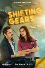 Watch Shifting Gears Sflix
