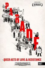 Watch Parade: Queer Acts of Love & Resistance Sflix