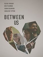 Watch Between Us Sflix
