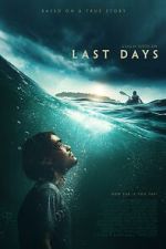 Watch Last Days Sflix