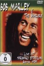 Watch Bob Marley and The Wailers - Live At Harvard Stadium Sflix
