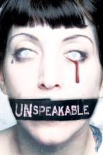 Watch Unspeakable Sflix