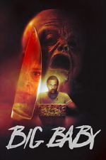Watch Big Baby Sflix