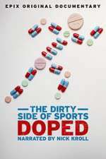 Watch Doped: The Dirty Side of Sports Sflix