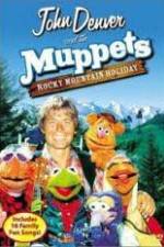 Watch Rocky Mountain Holiday with John Denver and the Muppets Sflix
