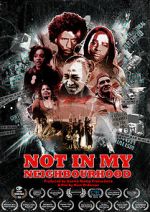 Watch Not in My Neighbourhood Sflix