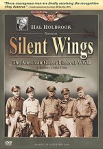 Watch Silent Wings: The American Glider Pilots of World War II Sflix