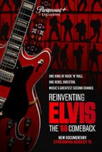 Watch Reinventing Elvis: The \'68 Comeback Sflix