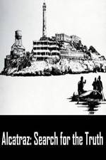 Watch Alcatraz: Search for the Truth Sflix
