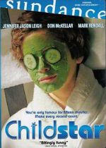 Watch Childstar Sflix