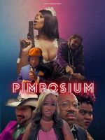 Watch Pimposium Sflix