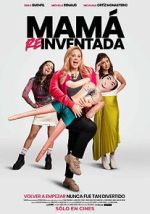 Watch Mama Reinventada Sflix
