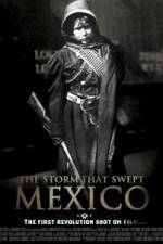 Watch The Storm That Swept Mexico Sflix
