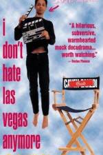 Watch I Don't Hate Las Vegas Anymore Sflix